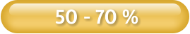 50 - 70 %