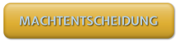 MACHTENTSCHEIDUNG