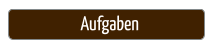 Aufgaben
